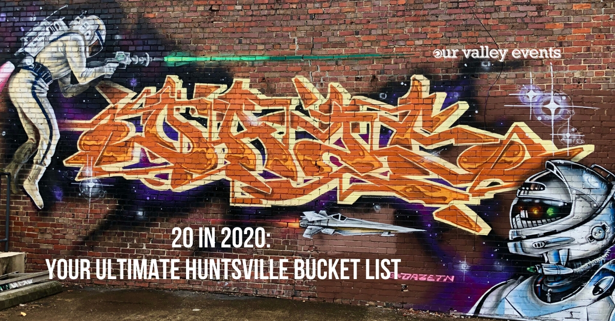 ultimate Huntsville bucket list 