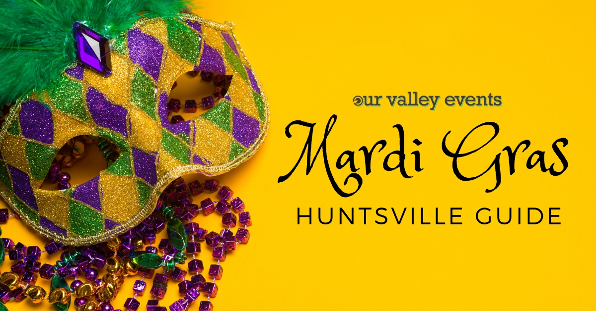 Mardi Gras Event Things to do
 in Huntsville Alabama 